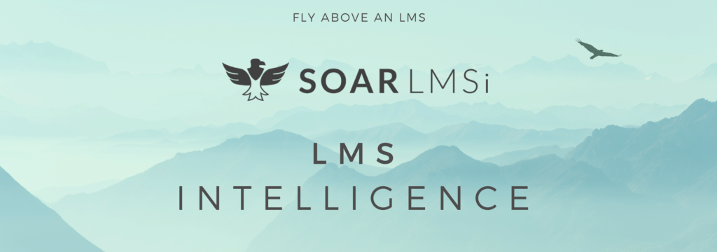 LMSintelligence SOAR LMS Fly above